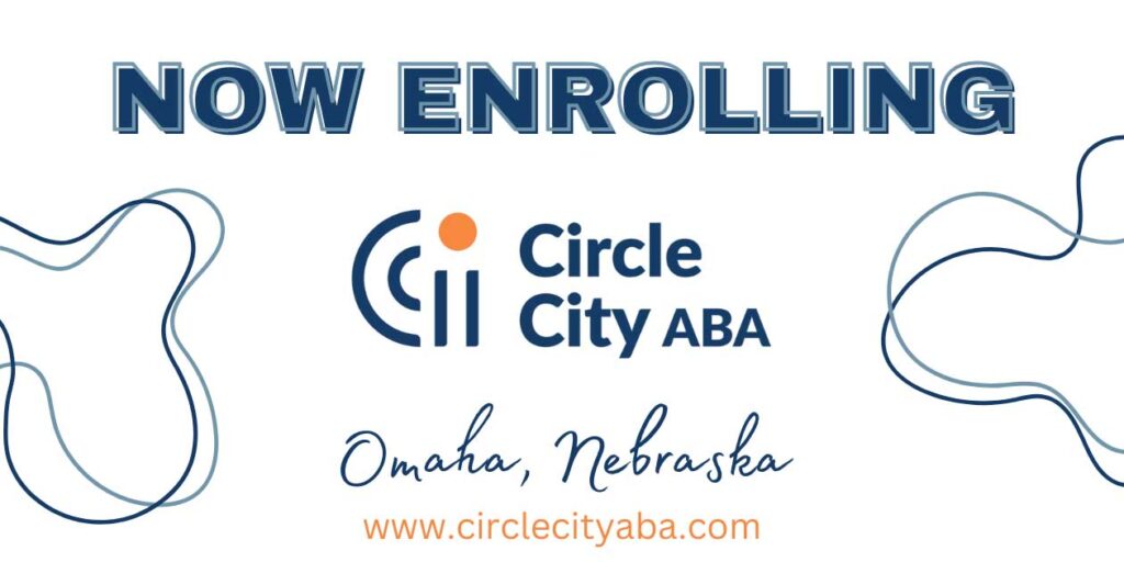 now enrolling ABA Therapy Omaha at our Omaha North location in Nebraska.