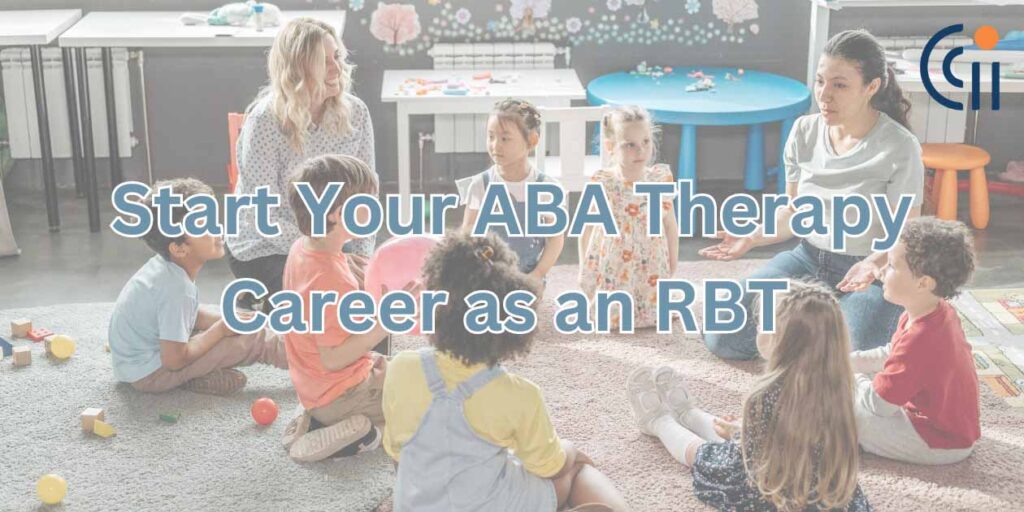 Start Your ABA Therapy Career as an RBT - 1