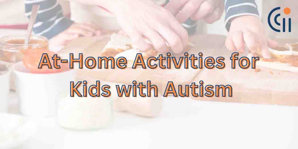 At-Home Activities for Kids with Autism