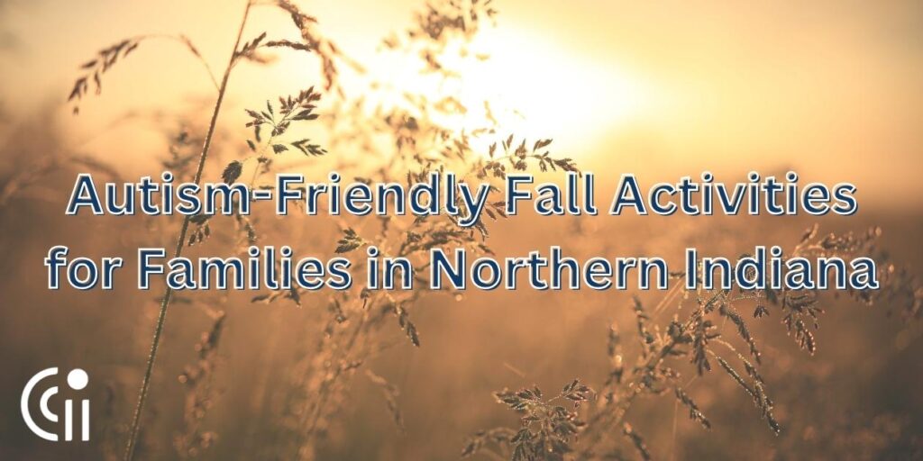 Autism-Friendly Fall Activities for Families in Northern Indiana