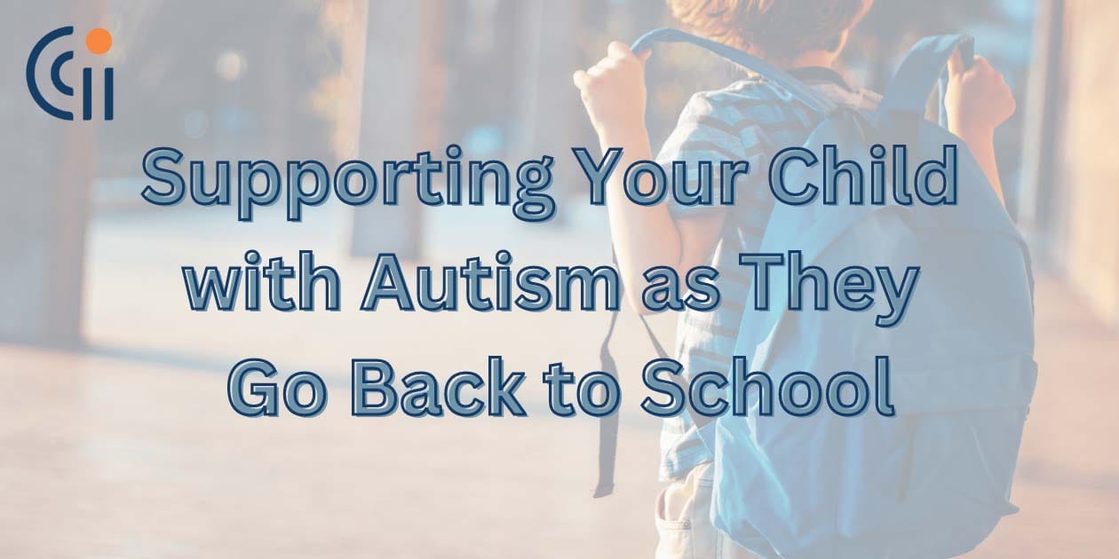 Supporting Your Child with Autism Go Back to School | Circle City ABA