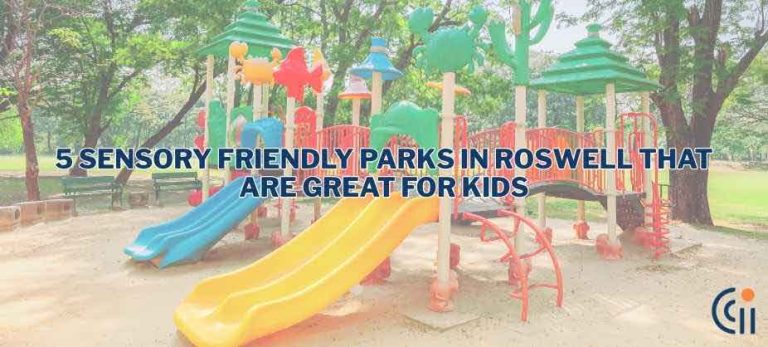 5 Sensory Friendly Parks in Roswell That Are Great for Kids thumbnail