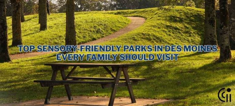 Top Sensory-Friendly Parks in Des Moines Every Family Should Visit thumbnail