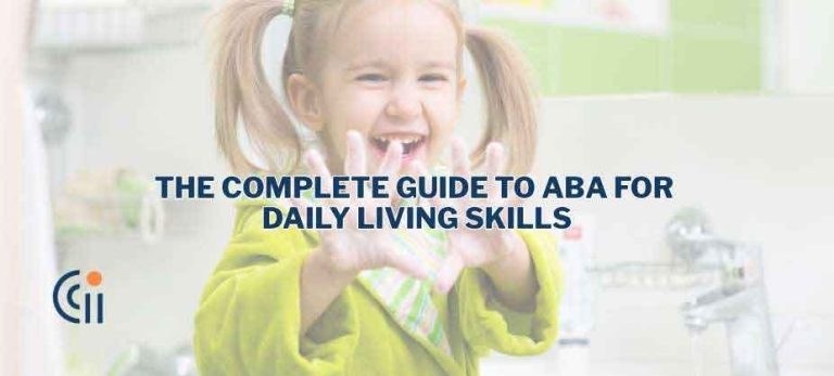 The Complete Guide to ABA for Daily Living Skills thumbnail