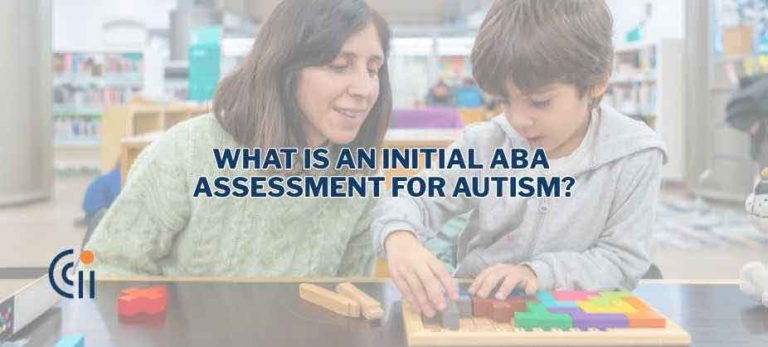 What Is an Initial ABA Assessment for Autism? thumbnail