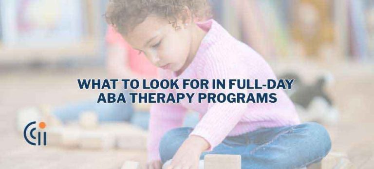 What to Look for in Full-Day ABA Therapy Programs thumbnail