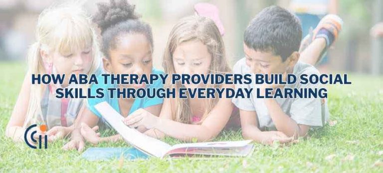 How ABA Therapy Providers Build Social Skills Through Everyday Learning thumbnail